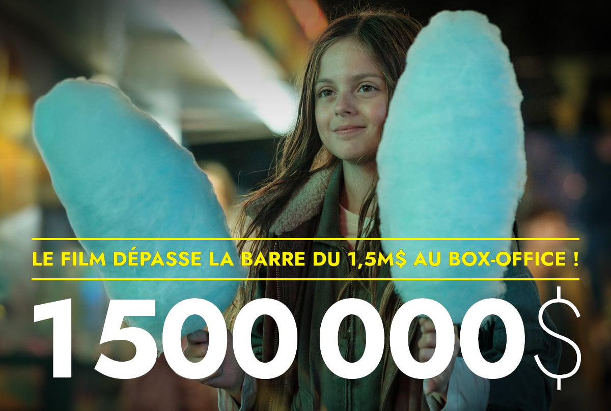 Mlle Bottine — 1,5M$ au box-office!!