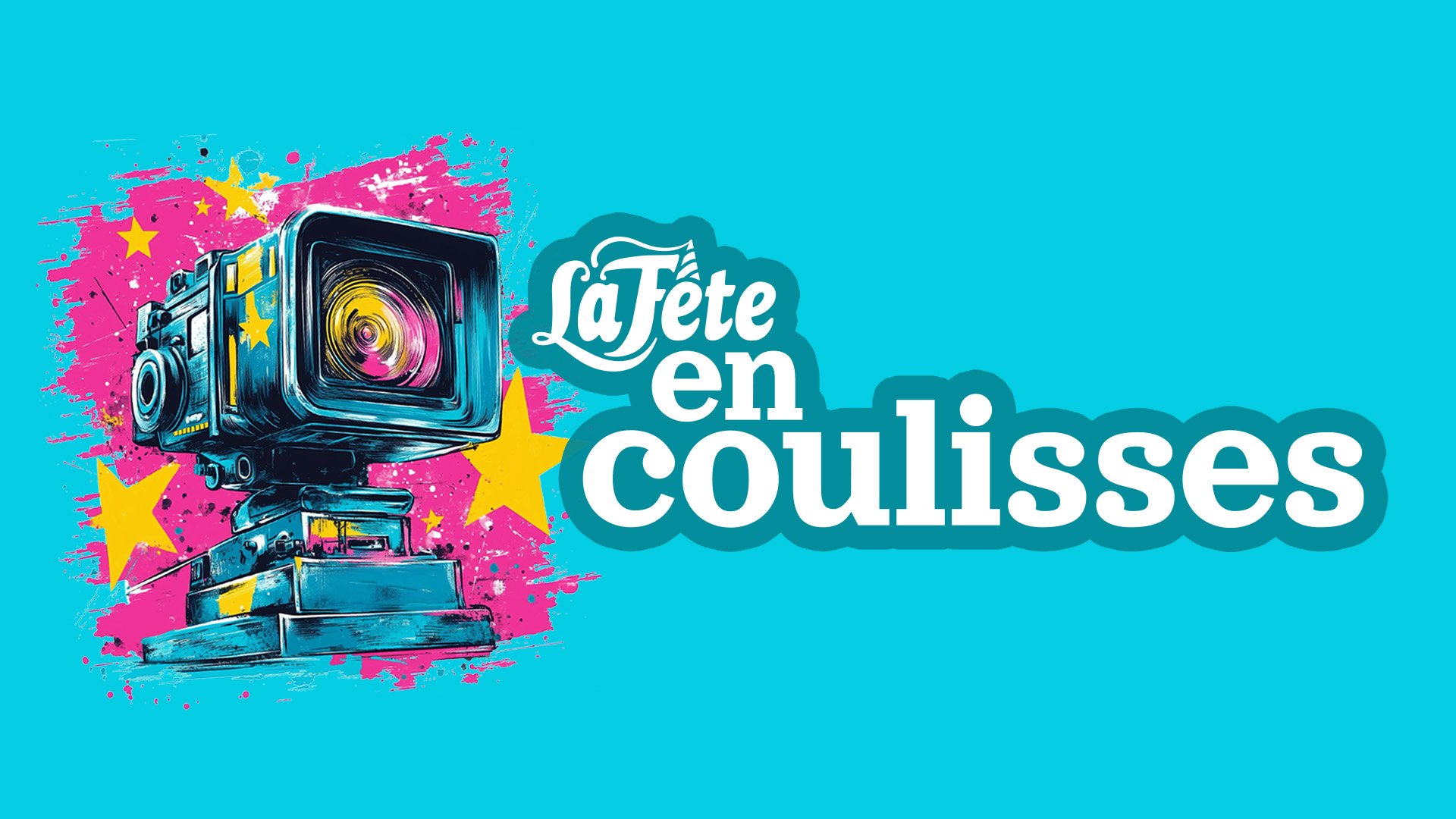 La Fête en coulisses