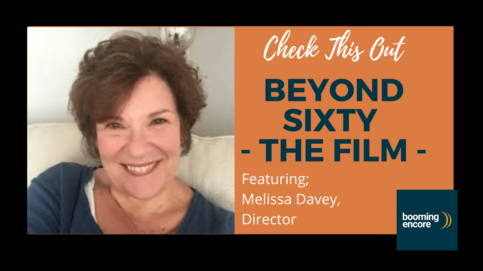 Beyond Sixty - The Film