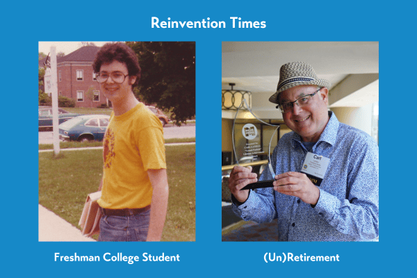 My Three Years of (Un)Retirement - Chance to Reinvent Yourself